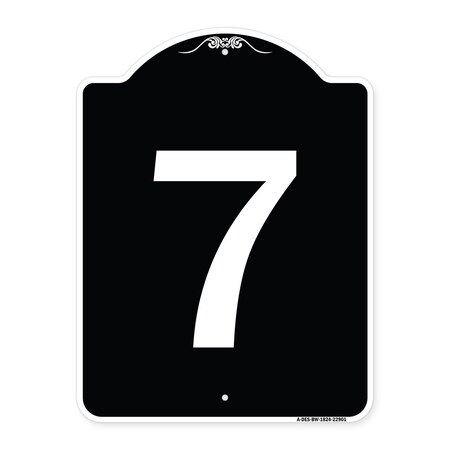 Signmission Sign with Number 7 Heavy-Gauge Aluminum Architectural Sign, 24" x 18", BW-1824-22901 A-DES-BW-1824-22901